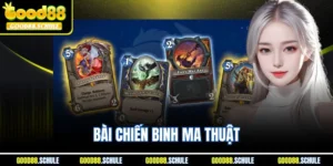 Bài Chiến Binh Ma Thuật - Chinh Phục Thẻ Bài Huyền Bí 2025